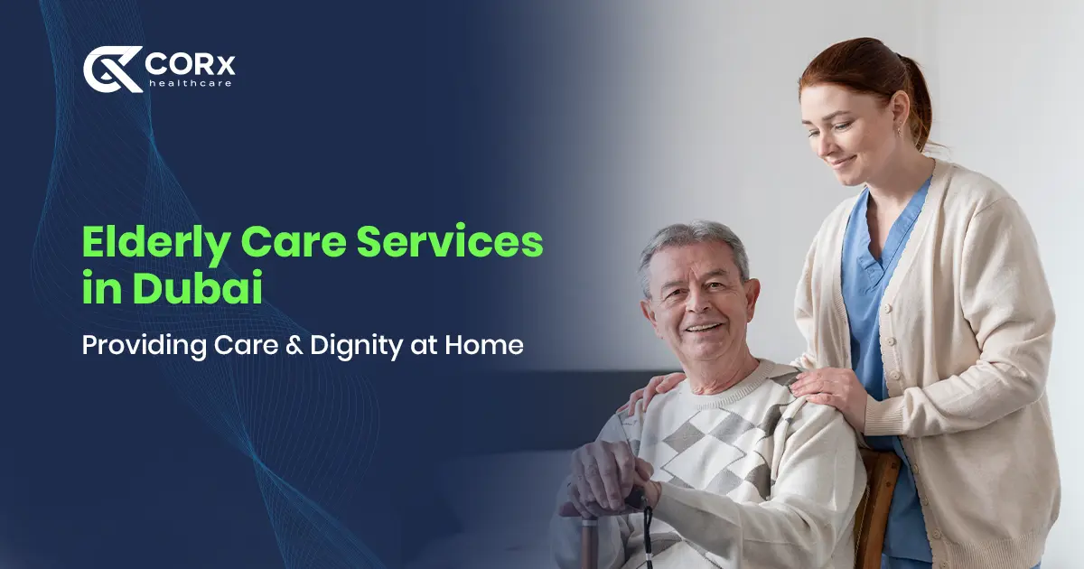 Dubai Elderly Care Services